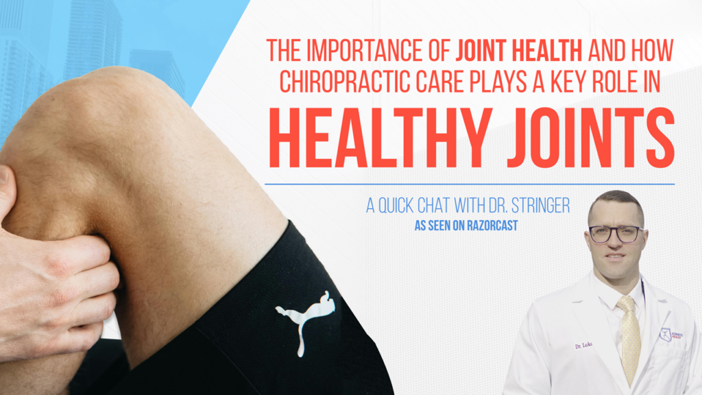 Joint Health and Chiropractic Care Podcast